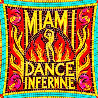 Miami Dance Infernne