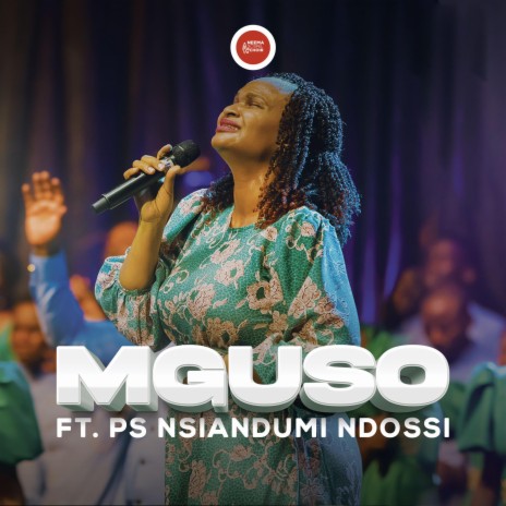 Mguso ft. nsiandumi ndossi | Boomplay Music
