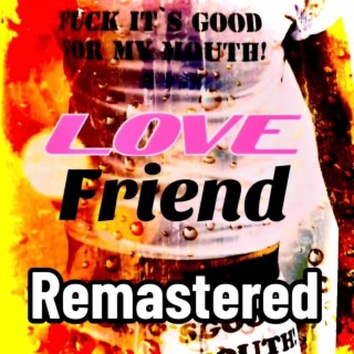 LOVEFRIEND REMASTERED