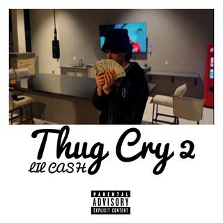 Thug Cry 2