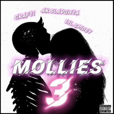 Mollies 3 ft. ak slavghta & Crafti | Boomplay Music