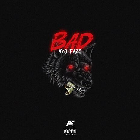 BAD | Boomplay Music