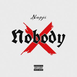 NOBODY lyrics | Boomplay Music