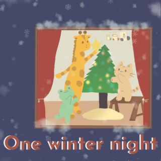 One winter night