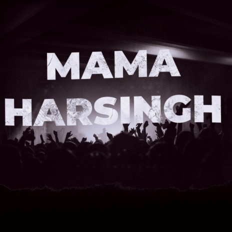 Mama Harsingh ft. Dipendra Semliyat | Boomplay Music