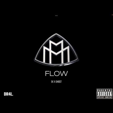 MAYBACH FLOW ft. H2X EK | Boomplay Music