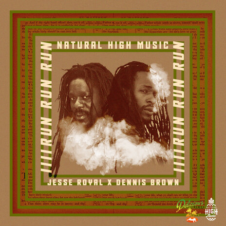 Run Run Run ft. Jesse Royal & Dennis Brown | Boomplay Music