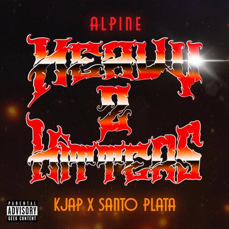 Heavy Hitters 2 ft. KJap & Santo Plata | Boomplay Music