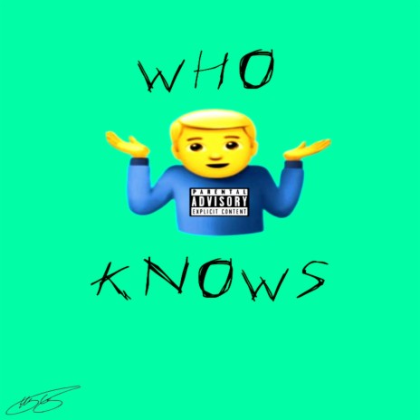Who Knows