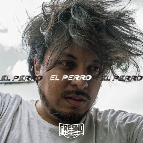 El Perro | Boomplay Music