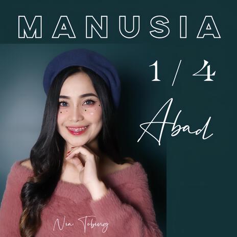 Manusia Seperempat Abad | Boomplay Music