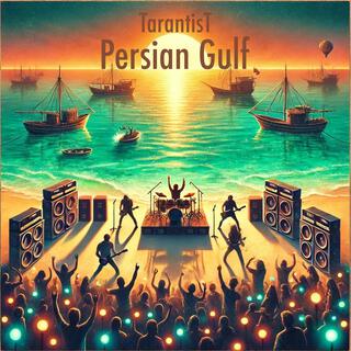 Persian Gulf lyrics | Boomplay Music