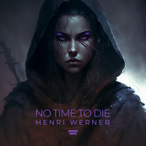 No Time To Die | Boomplay Music