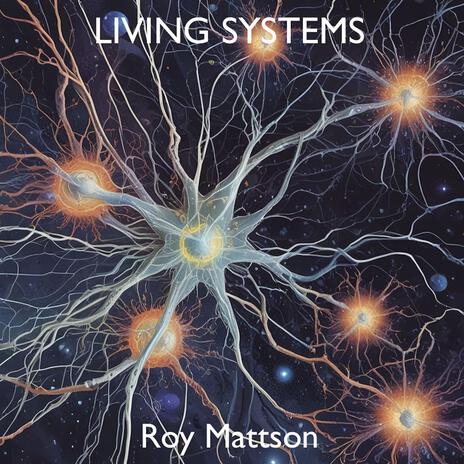 Living Systems | Boomplay Music