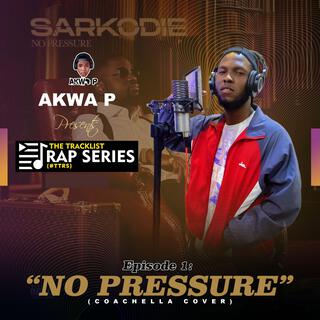 No Pressure (Episode 1 of The Tracklist Rap Series)