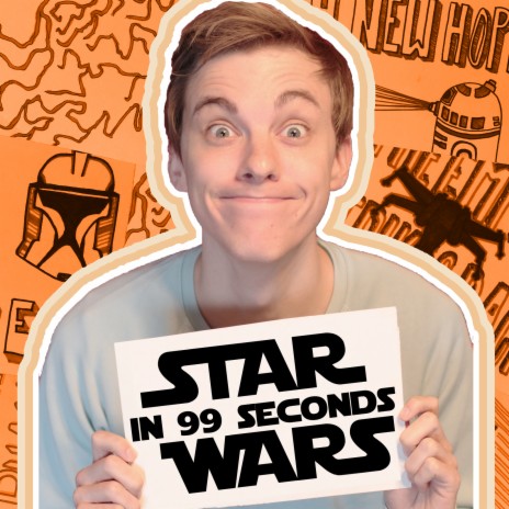 Star Wars in 99 Seconds | Boomplay Music