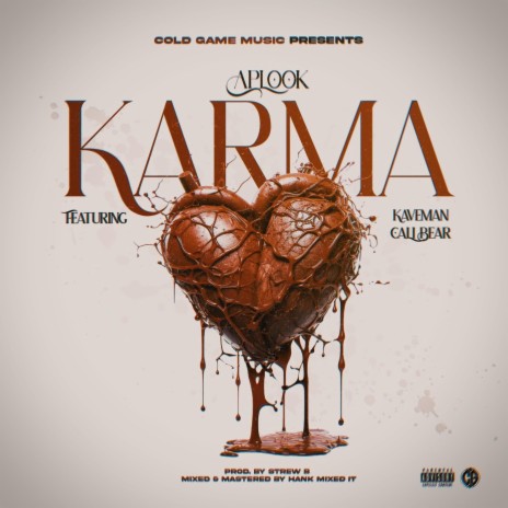 Karma ft. Kaveman & Cali Bear