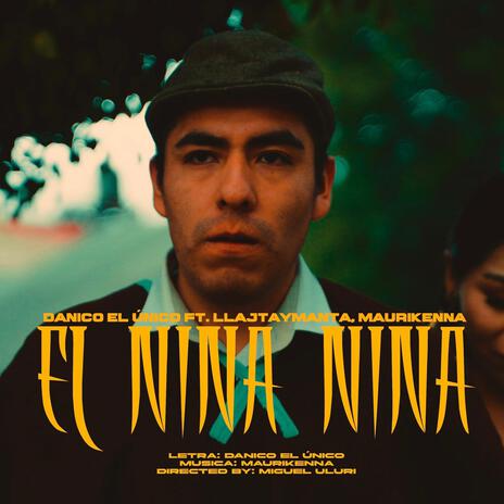 EL NINA NINA ft. Llajtaymanta & Maurikenna | Boomplay Music