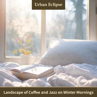 Landscape of Coffee and Jazz on Winter Mornings