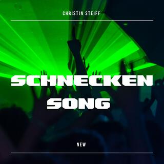 Der Schnecken Song