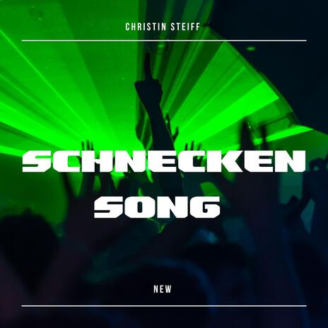 Der Schnecken Song | Boomplay Music