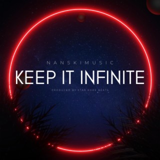 Keep It Infinite