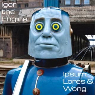 Igor the Engine