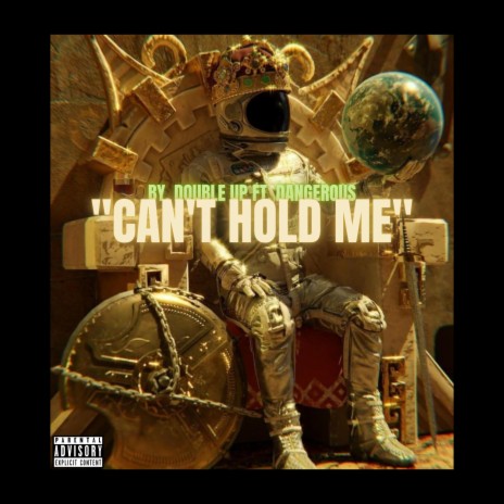 Can't Hold Me ft. DBDMuzik & Dangerous | Boomplay Music