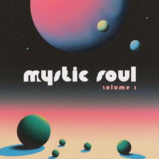 Mystic Soul, Volume 1