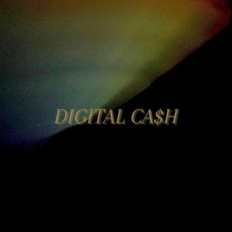 Digital Cash ft. Tyler on Demand & Alexandre Henri