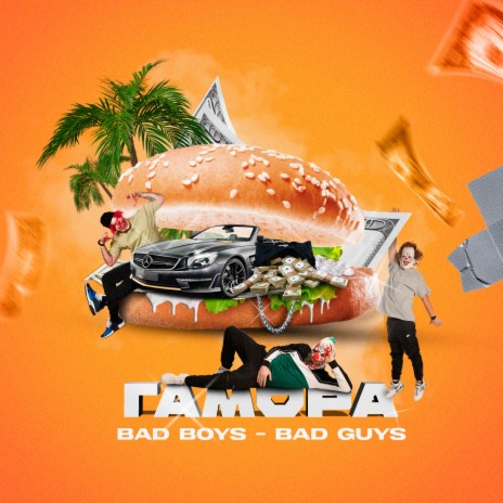 Bad Boys - Bad Guys | Boomplay Music