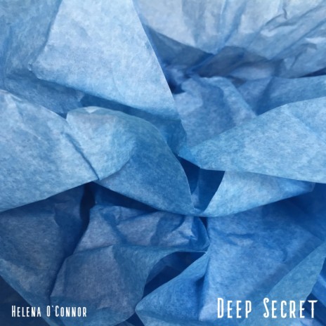 Deep Secret | Boomplay Music