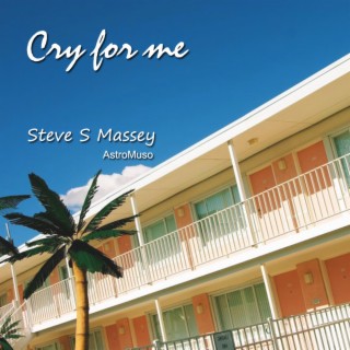Cry for me lyrics | Boomplay Music
