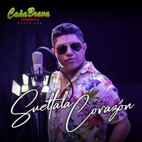 Sueltala Corazón | Boomplay Music