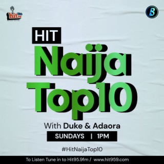Hit Naija Top10