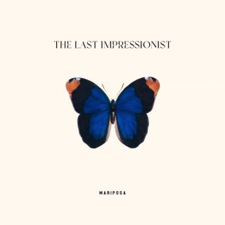 The Last Impressionist