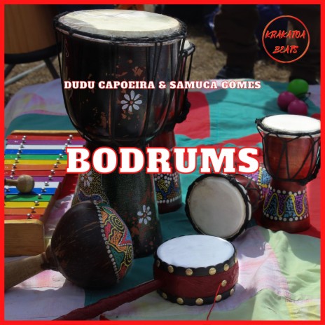 Bodrums ft. Samuca Gomes | Boomplay Music