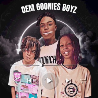 Dem Goonies Boyz