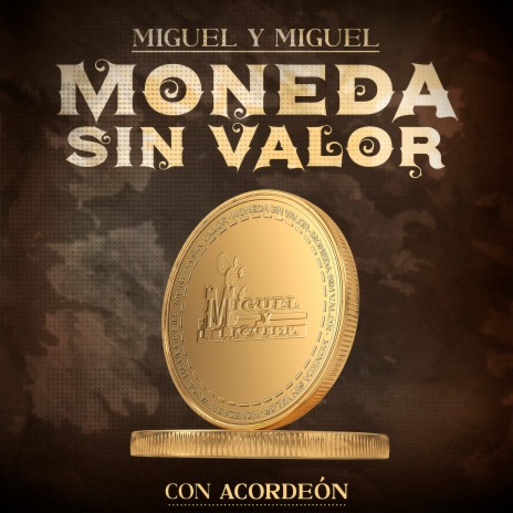 Moneda Sin Valor | Boomplay Music