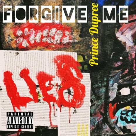 FORGIVE ME | Boomplay Music