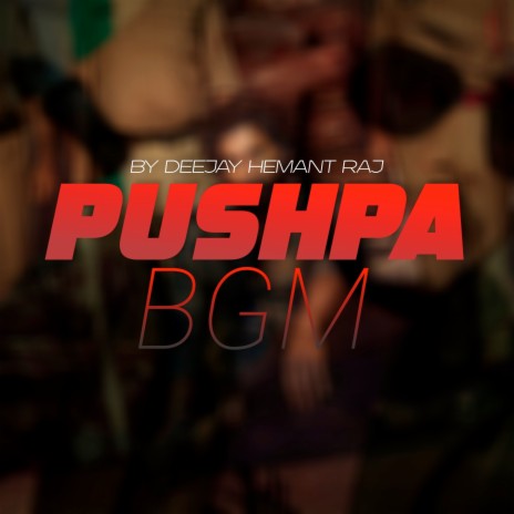 Pushpa Bgm