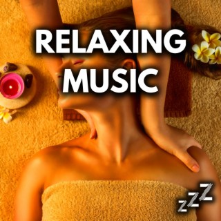 Relaxing Music For Massages & Spas