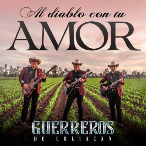 Al Diablo Con Tu Amor | Boomplay Music