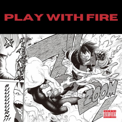 Play with Fire ft. BVLL