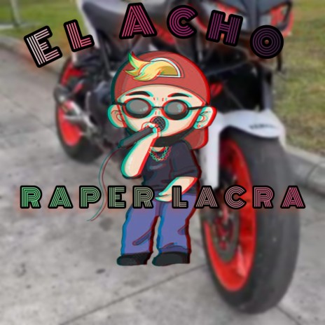 Raper Lacra