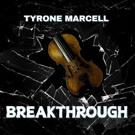 Breakthrough | Boomplay Music