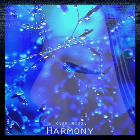 Harmony | Boomplay Music