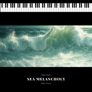 Sea Melancholy