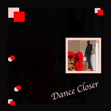 Dance Closer (Special Version) | Boomplay Music