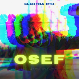 OSEF (Original Mix)